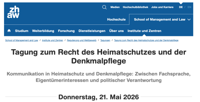 https://www.zhaw.ch/de/sml/institute-zentren/irw/tagungen/tagung-zum-recht-des-heimatschutzes-und-der-denkmalpflege